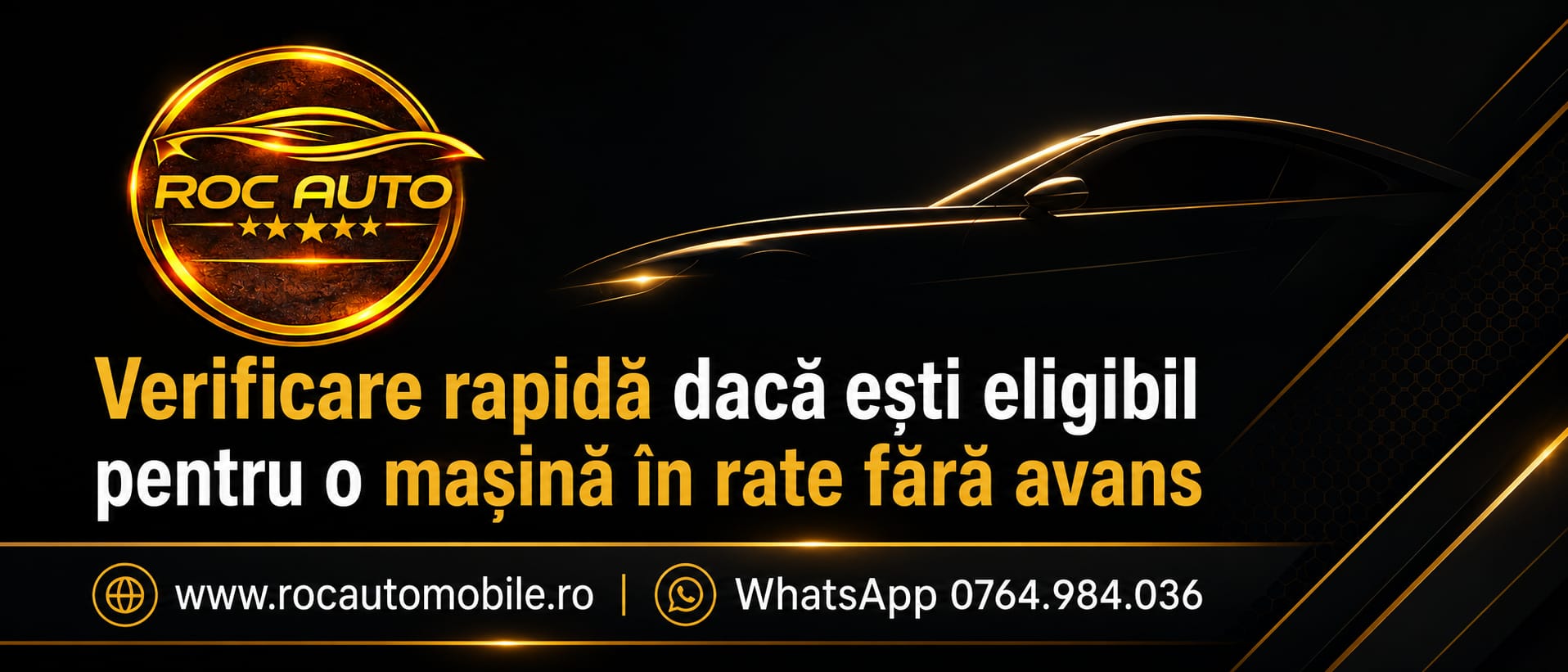 Verificare rapidă pentru mașină în rate fără avans la ROC Auto